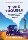 T wie Trouble - eBook