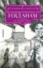 Die schmutzigen Geheimnisse von Foulsham : Die Iremonger-Trilogie: Band 2 - eBook