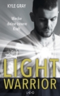 Light Warrior : Wecke deine innere Kraft - eBook