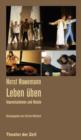 Horst Hawemann - Leben uben : Improvisationen und Notate - eBook