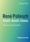 Rene Pollesch - Arbeit. Brecht. Cinema. : Interviews und Gesprache - eBook