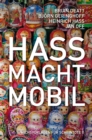 Hass macht mobil : Wichsvorlagen fur Scheintote 2 - eBook