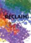 Reclaim! : Postmigrantische und widerstandige Praxen der Aneignung - eBook