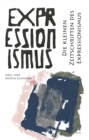 Die kleinen Zeitschriften des Expressionismus : Expressionismus 19 - eBook
