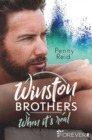 Winston Brothers : When it's real | Roman uber Trennung, die erste Liebe, Familienbande und ein Geheimnis - eBook