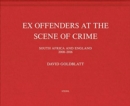 David Goldblatt: Ex Offenders - Book