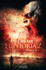 EUPHORIA Z : Zombie-Thriller - eBook