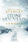 ABWARTS (STONE MOUNTAIN) : Thriller - eBook