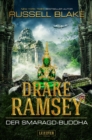 DER SMARAGD-BUDDHA (Drake Ramsey 2) : Thriller, Abenteuer - eBook
