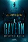 THE CAVERN - Das Grauen aus der Tiefe : Horrorthriller - eBook