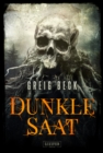 DUNKLE SAAT : Horrorthriller - eBook