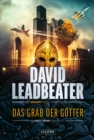 DAS GRAB DER GOTTER (Matt Drake Abenteuer 4) - eBook