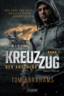 KREUZZUG: DER ANSCHLAG : Endzeit-Thriller - eBook