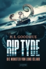 RIP TYDE - DIE MONSTER VON LONG ISLAND : Horror-Thriller - eBook