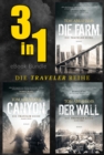 DIE TRAVELER-REIHE (BAND 1-3) BUNDLE : postapokalyptische Romane - eBook