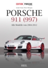 Porsche 911 (997) : Alle Modelle von 2004-2012 - eBook