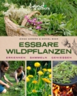 Essbare Wildpflanzen : Erkennen - Sammeln - Genieen - eBook