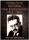 Kritiken und Rezensionen 1912 - 1931 - eBook
