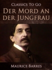 Der Mord an der Jungfrau - eBook