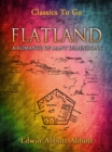 Flatland: A Romance of Many Dimensions (Illustrated) - eBook