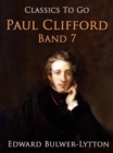 Paul Clifford Band 7 - eBook