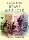 Brave and Bold - eBook