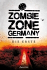 Zombie Zone Germany: Die Anthologie - eBook