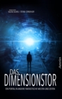 Das Dimensionstor: Ein Portal in andere fantastische Welten und Zeiten - eBook