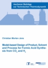 Model-based Design of Product, Solvent and Process for Formic Acid Synthesis from CO2 and H2 - Book