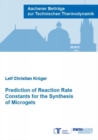 Prediction of Reaction Rate Constants for the Synthesis of Microgels - Book