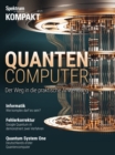 Spektrum Kompakt - Quantencomputer : Der Weg in die praktische Anwendung - eBook