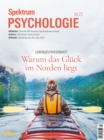 Spektrum Psychologie - Warum das Gluck im Norden liegt : Lebenszufriedenheit - eBook