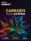 Spektrum Kompakt - Cannabis : Nutzen und Risiken - eBook
