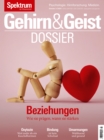 Gehirn&Geist Dossier 3/2024 Beziehungen : Wie sie pragen, wann sie starken - eBook