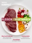 Spektrum Kompakt - Fleisch /Vegetarisch - eBook