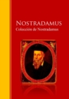 Coleccion de Nostradamus : Biblioteca de Grandes Escritores - eBook