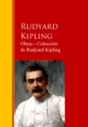 Obras - Coleccion  de Rudyard Kipling : Biblioteca de Grandes Escritores - eBook