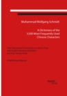 A Dictionary of the 3,500 Most Frequently Used Chinese Characters: Their Romanized Transcription in Hanyu Pinyi,. with English Meaning Definition, and Their Stroke Order. A Reference Manual - eBook
