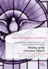â€žAnd on this Rock I Will Build My Church". A new Edition of Philip Schaff's â€žHistory of the Christian Church" : Medieval Church History. From Gregory VII. to the Protestant Reformation A.D. 1049-1 - eBook