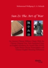 Sun Zi: The Art of War. An Ancient Chinese Military Classic With the Chinese Original Text, Text-Analytical Data, an English translation by Lionel Giles (1910), Latin Hanyu Pinyin Transcription and Ch - eBook