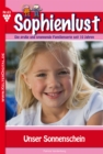 Sophienlust 63 - Familienroman : Unser Sonnenschein - eBook