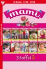 E-Book 1749-1758 : Mami Staffel 3 - Familienroman - eBook
