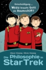 Die Philosophie in Star Trek - eBook