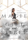 Magie aus Gift und Silber - eBook