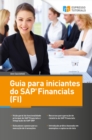 Guia para iniciantes do SAP Financials (FI) - eBook