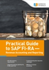 Practical Guide to SAP FI-RA - Revenue Accounting and Reporting - eBook