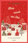 Leise rieselt der Tod : Ein Weihnachtskrimi - eBook