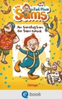 Das Sams 2. Am Samstag kam das Sams zuruck : Der Kinderbuch-Klassiker, modern und farbig illustriert von Nina Dulleck fur Kinder ab 7 Jahren - eBook