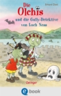 Die Olchis und die Gully-Detektive von Loch Ness - eBook