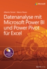 Datenanalyse mit Microsoft Power BI und Power Pivot fur Excel - eBook
